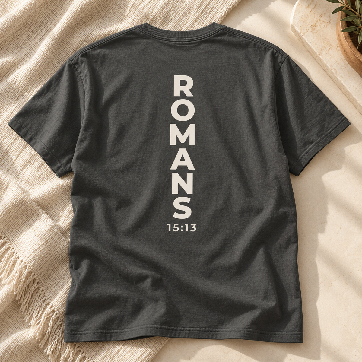 Romans 15:13. Hope Garment-Dyed Tee
